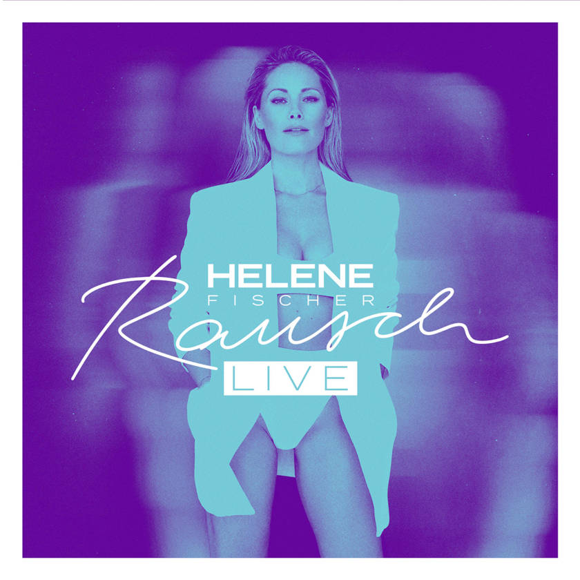 Helene Fischer “Rausch Live” – neues Album