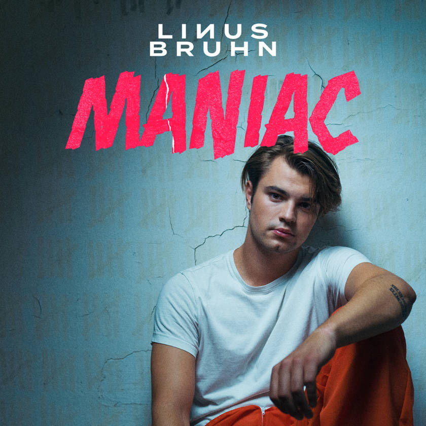 Linus Bruhn “Maniac” – Single & Video