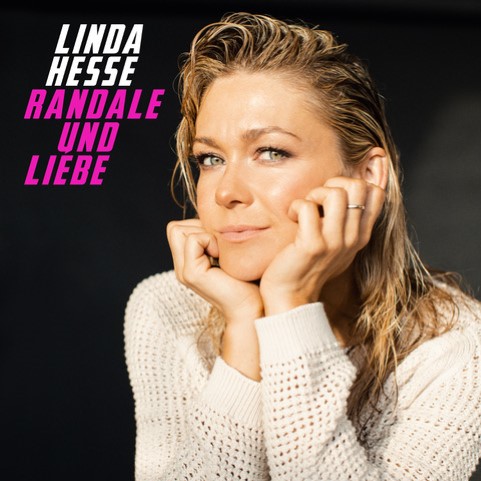 Linda Hesse “Randale und Liebe” – Single & Video