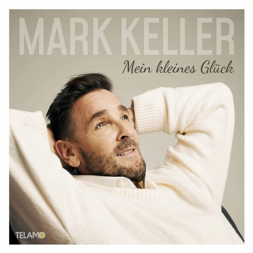 No. 7 in den Offiziellen Deutschen Album Charts: Mark Keller – Mein kleines Glück